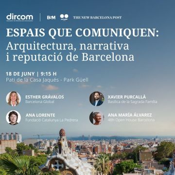 Convocatòria 'Espais que comuniquen: Arquitectura, narrativa i reputació de Barcelona' Convocatòria 'Espais que comuniquen: Arquitectura, narrativa i reputació de Barcelona'