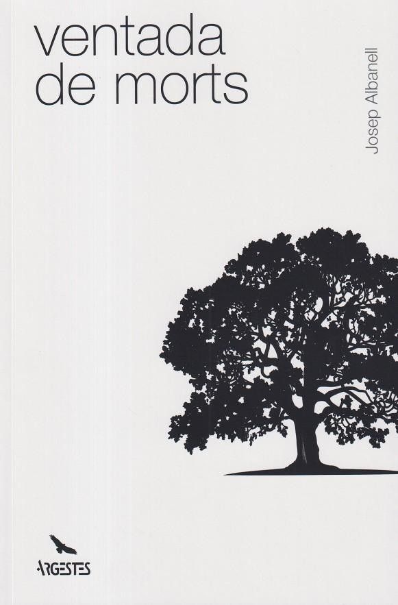 'Ventada de morts', de la editorial Argestes
