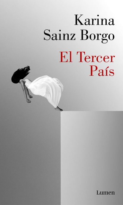 'El tercer país' de Karina Sainz Borgo