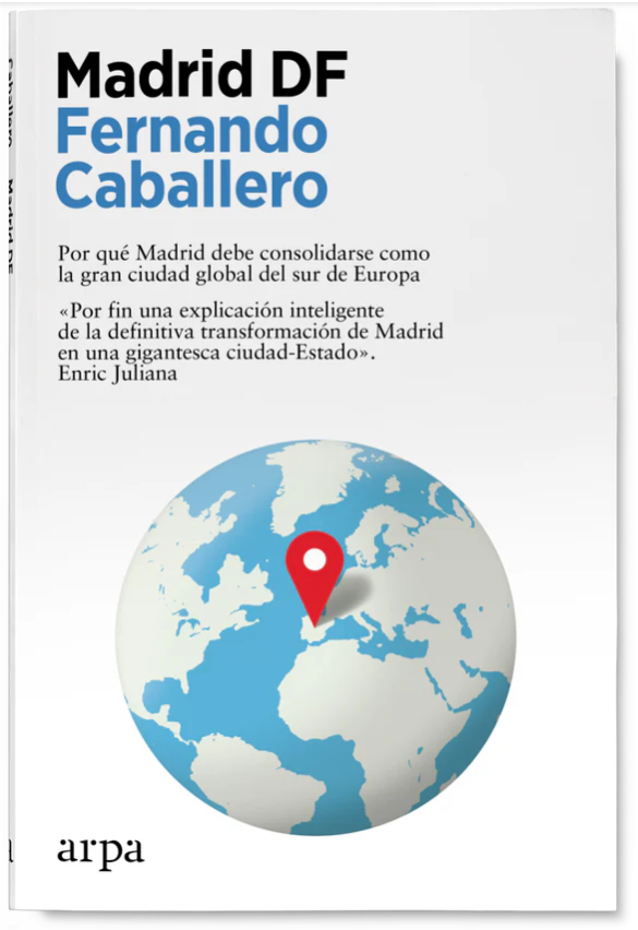 Madrid DF, de Fernando Caballero