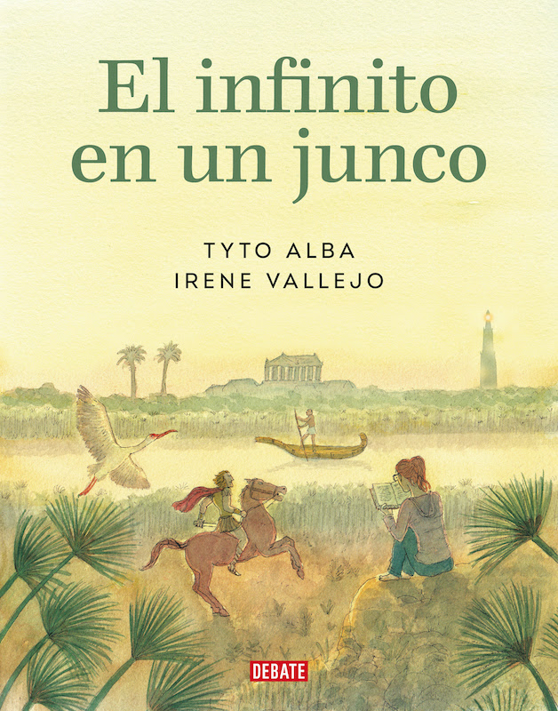 El infinito en un junco Tyto Alba Irene Vallejo