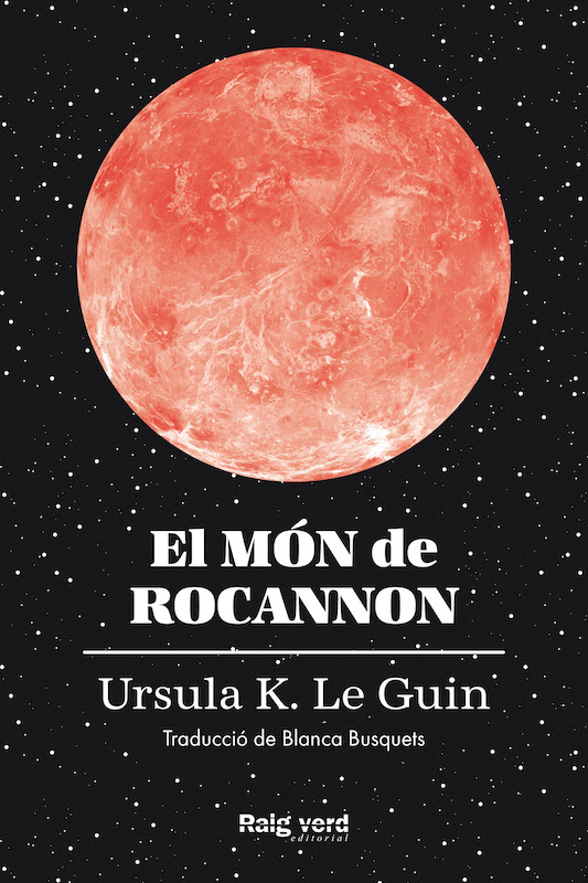El món de Rocannon - Ursula K. Le Guin